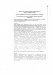 2010 Genetyczne i molekularne uwarunkowania skoliozy idiopatycznej 2010 Genetyczne i molekularne uwarunkowania skoliozy idiopatycznej