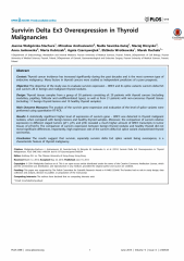Survivin delta ex3 overexpression in thyroid malignancies.