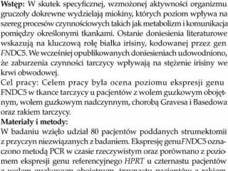 2016 Ekspresja genu FNDC5 w prawidłowej oraz patologicznie zmienionej tkance tarczycy.s. A75.